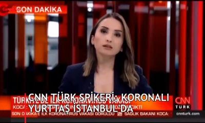 CNN Türk spikeri: Koronalı yurttaş İstanbul’da